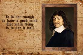 Descartes câu nói nổi tiếng