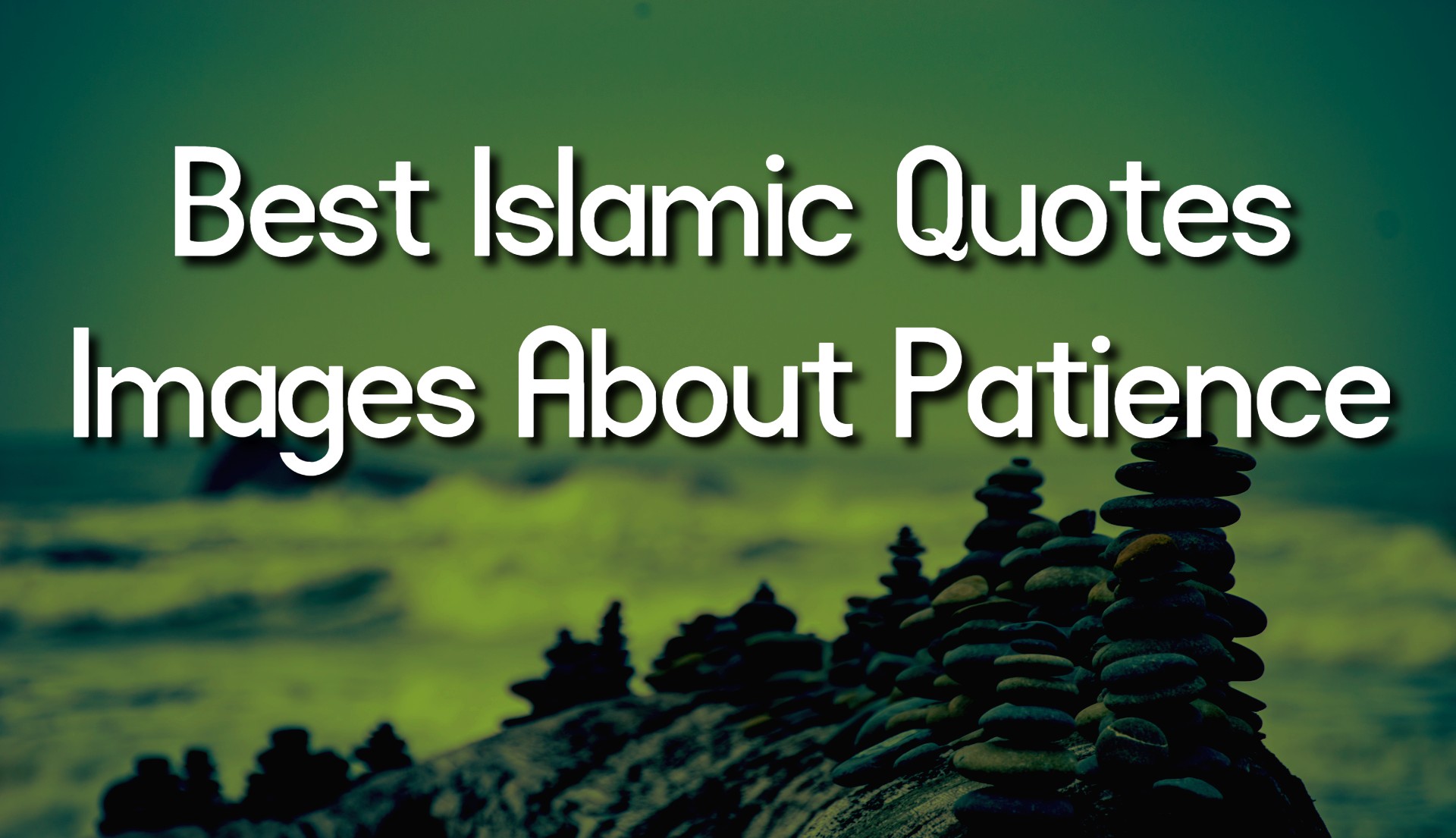 Patience citation islam: Une source d'inspiration