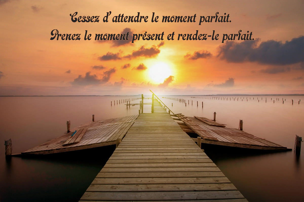 Vivre L instant présent citation: une leçon de sagesse