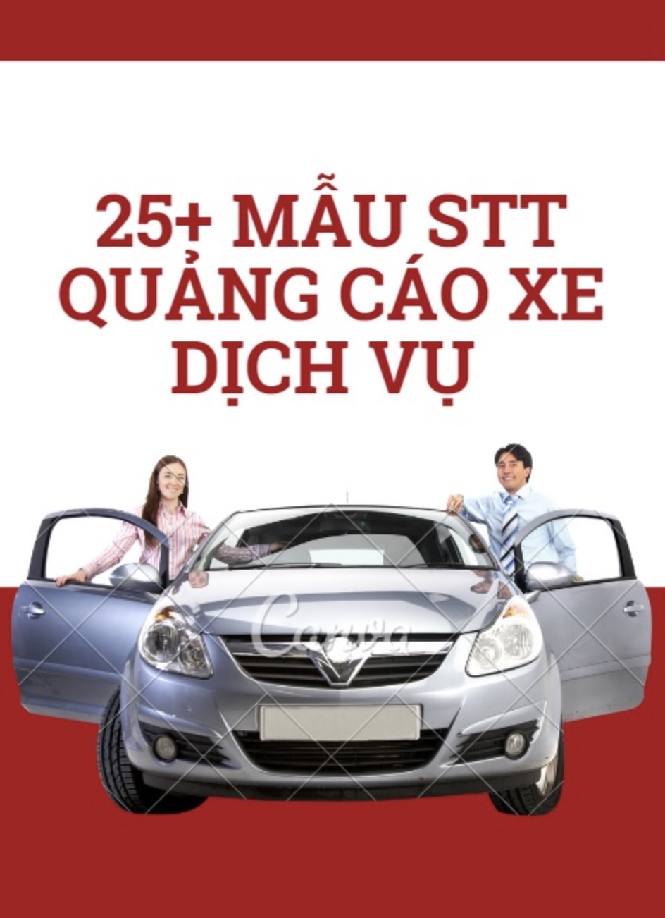 Top Những STT Quảng Cáo Xe Dịch Vụ Hút Khách Hiệu Quả